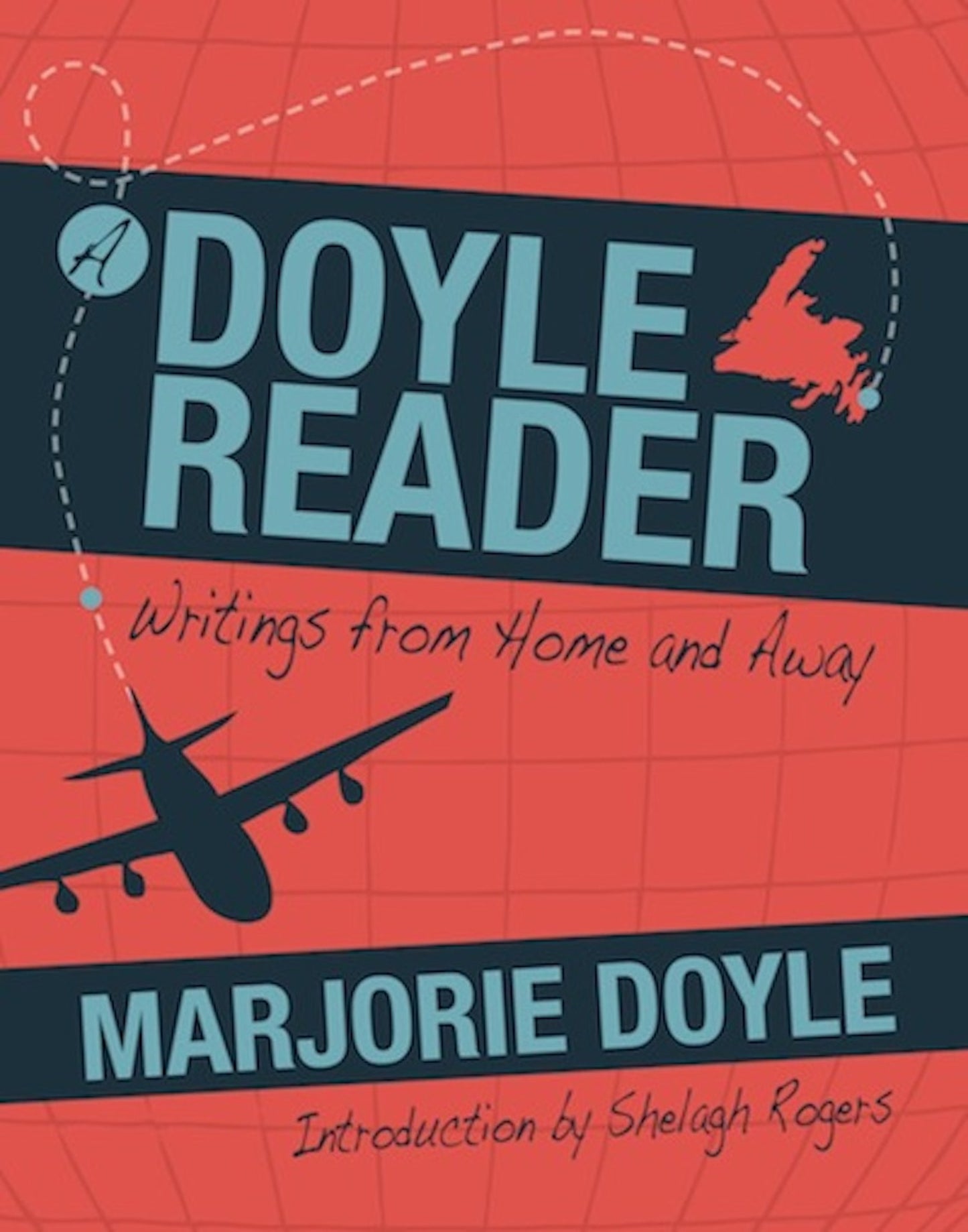 A Doyle Reader: Writings from Home and Away