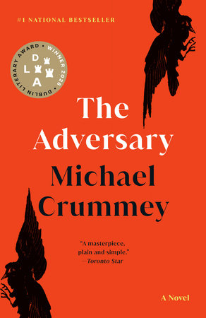 The Adversary: A Novel by Michael Crummey