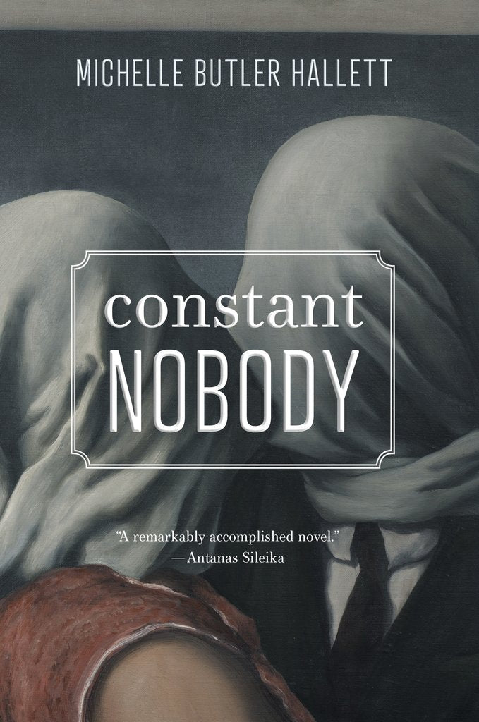 Constant Nobody by Michelle Butler Hallett