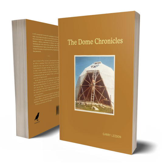 The Dome Chronicles by Garry Leeson