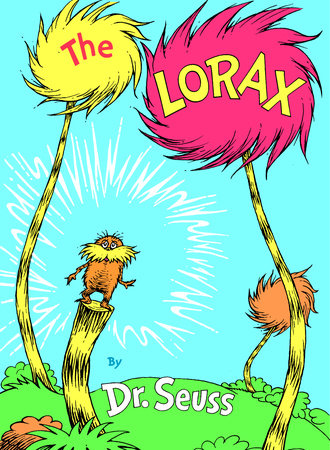 Dr. Seuss - The Lorax