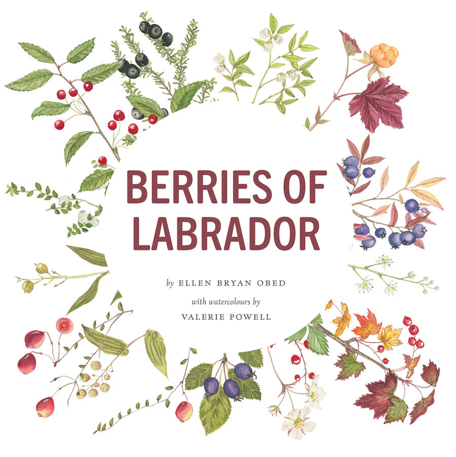 Berries of Labrador - Ellen Bryan Obed