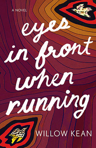 Eyes In Front When Running - Willow Kean