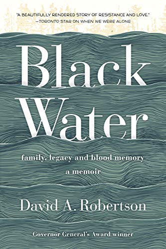 Black Water by David A. Robertson