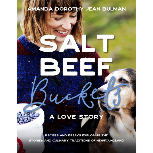 Salt Beef Buckets: A Love Story Cookbook by Amanda Dorothy Jean Bulman