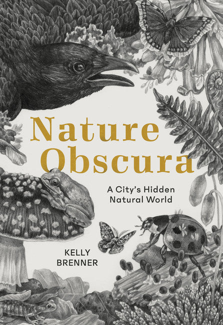 Nature Obscura by Kelly Brenner