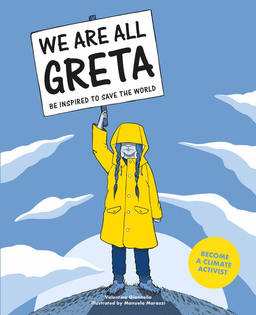 We Are All Greta by Valentina Giannella