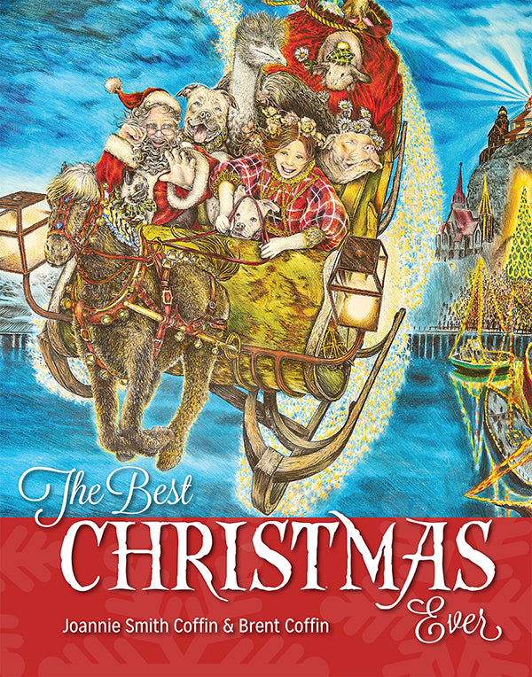 THE BEST CHRISTMAS EVER - Joannie Smith Coffin & Brent Coffin