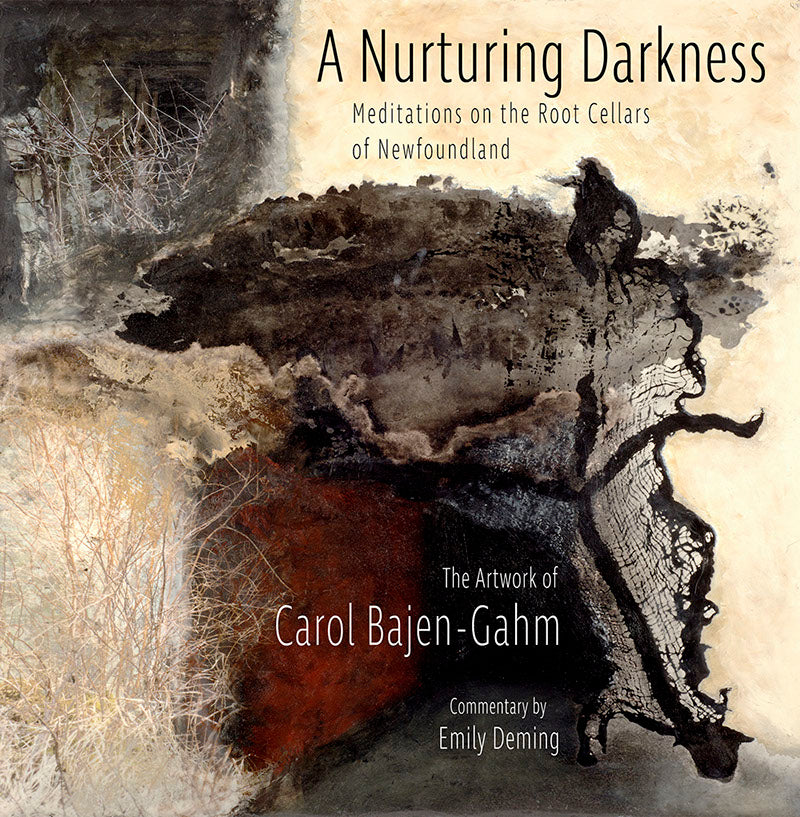 A Nurturing Darkness by Carol Bajen-Gahm & Emily Deming
