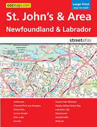 St John's & Area Newfoundland & Labrador Street Atlas