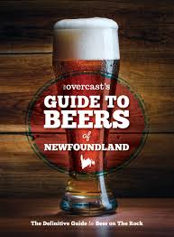 The Overcast's Guide to Beers of Newfoundland