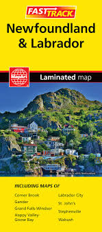 Fast Track Newfoundland & Labrador Laminated Map