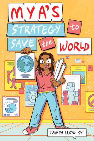 Mya's Strategy to Save the World by Tanya Lloyd Kyi