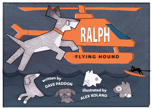 Ralph, Flying Hound by Dave Paddon