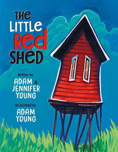 The Little Red Shed by Adam & Jennifer Young