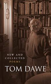 New and Collected Poems by Tom Dawe